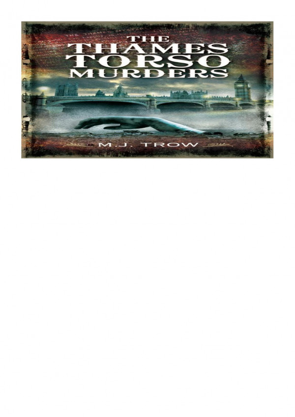 The Thames Torso Murders M J Trow