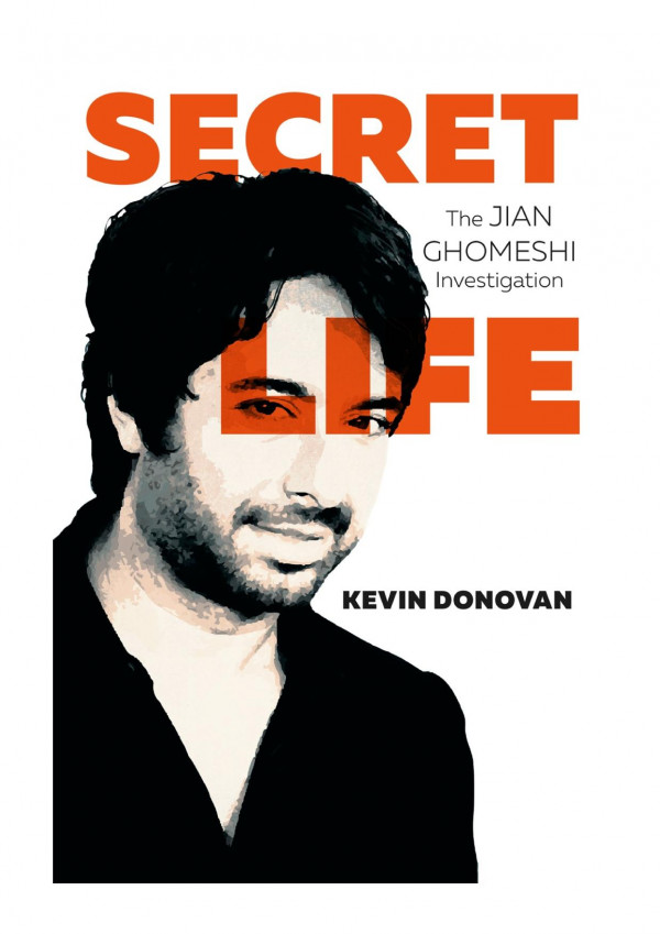 Secret Life The Jian Ghomeshi Investigation 1st Edition Donovan