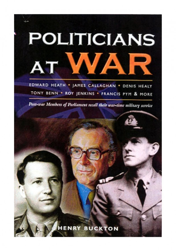 Politicians At War Illustrated Henry Buckton