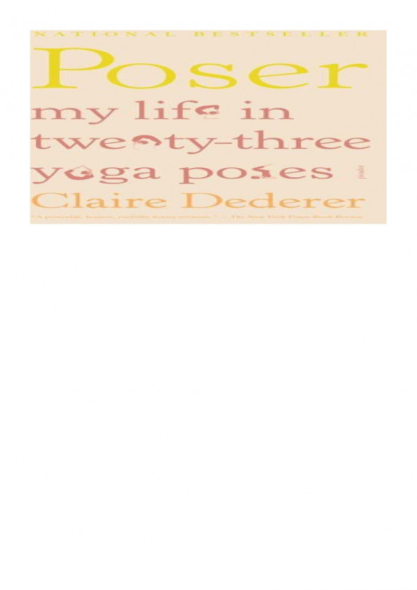 Poser My Life In Twentythree Yoga Poses Claire Dederer