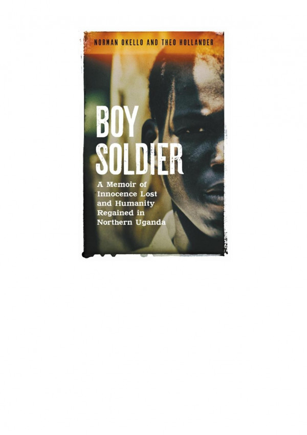 Boy Soldier Norman Okello