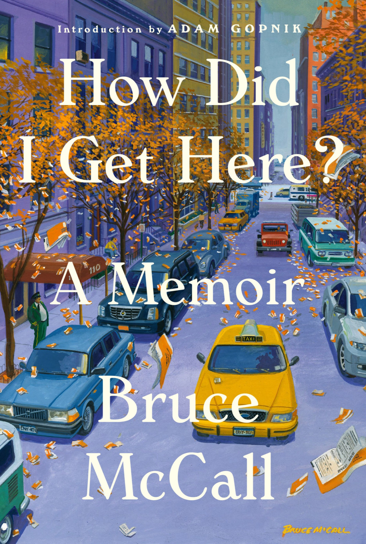 How Did I Get Here Bruce Mccall