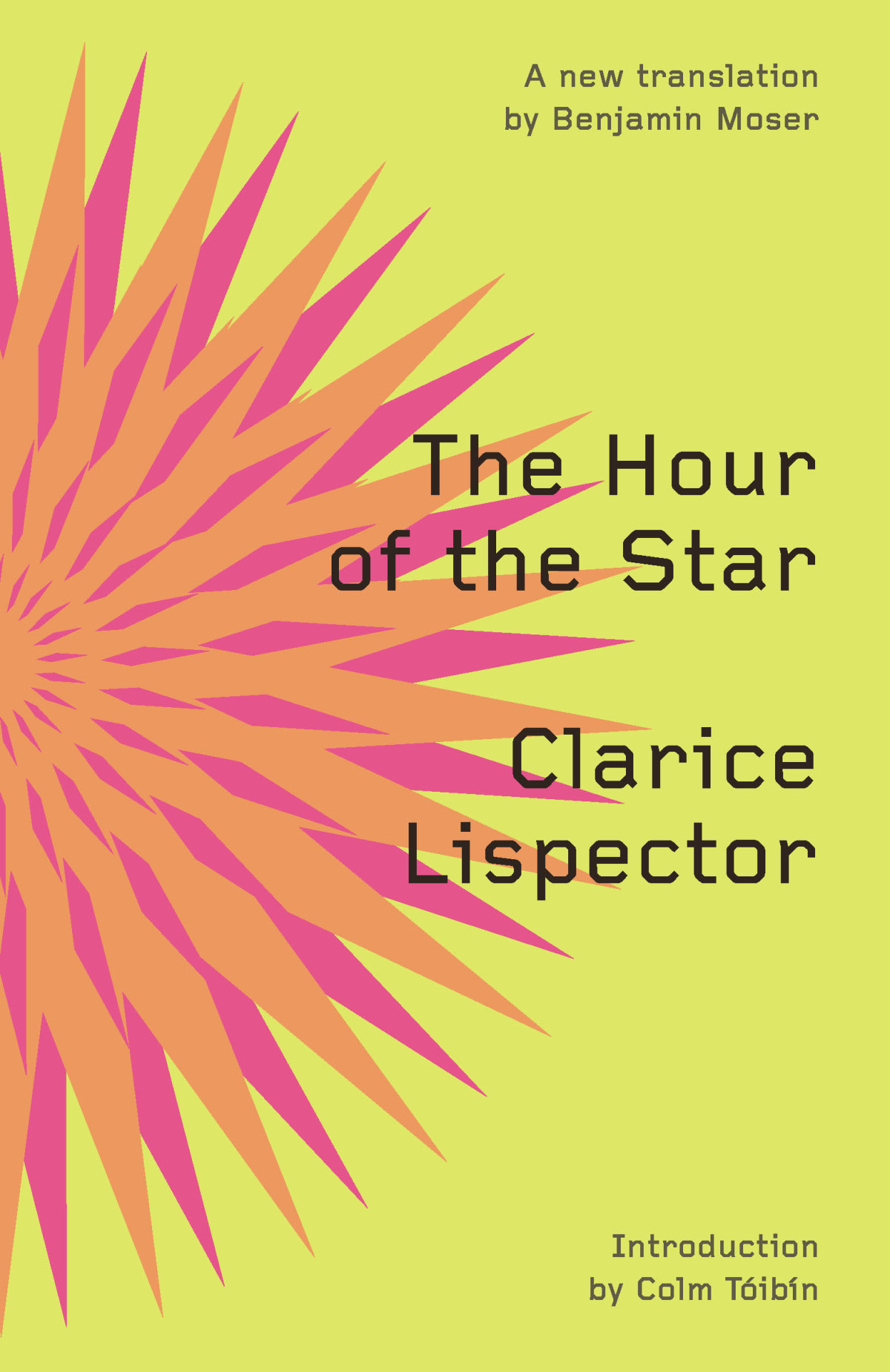 The Hour Of The Star Clarice Lispector