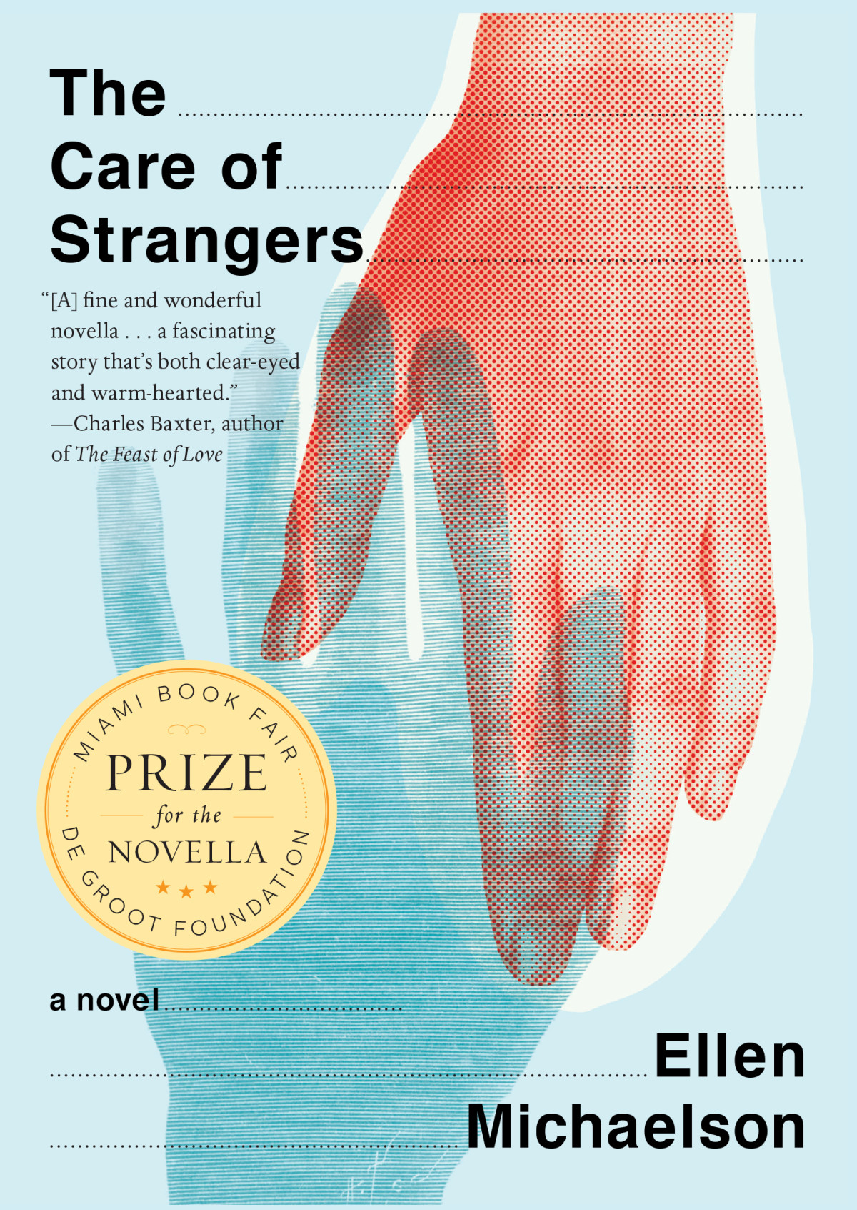 The Care Of Strangers Ellen Michaelson