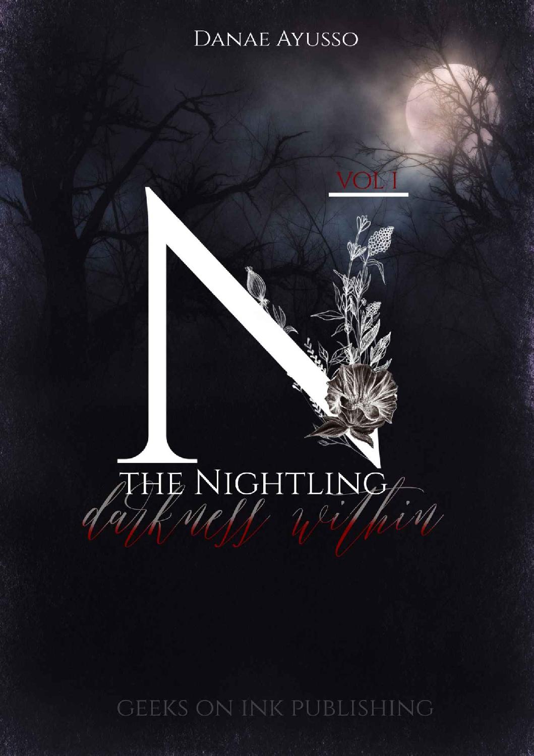 The Nightling Darkness Within Danae Ayusso