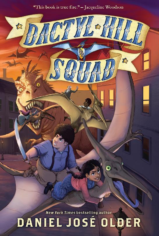Dactyl Hill Squad Daniel José Older