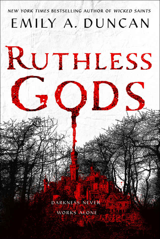 Ruthless Gods Something Dark And Holy Emily A Duncan