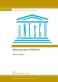 What Can Save Unesco Klaus Hfner