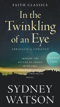 In The Twinkling Of An Eye Sydney Watson