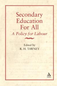 Secondary Education For All 1st Edition R H Tawney Jr Brooks