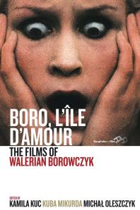 Boro Lle Damour 1st Edition Kamila Kuc Kuba Mikurda Micha Oleszczyk