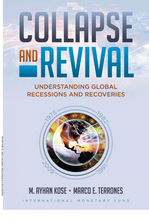 Collapse And Revival 1st Edition M Kose Marco Terrones