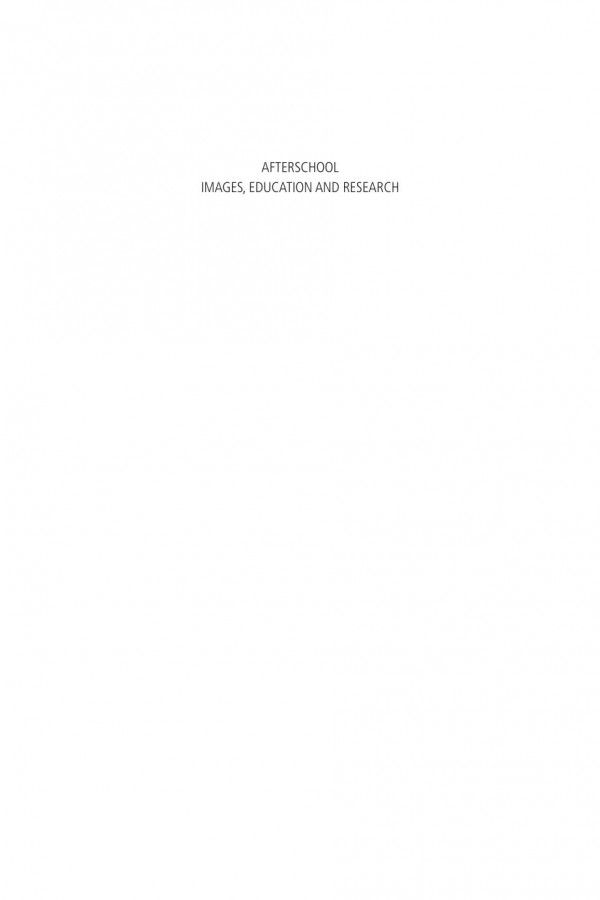 Afterschool Images Education And Research 1st Edition Nancy Vansieleghem Joris Vlieghe Pieter Verstraete