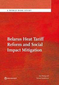 Belarus Heat Tariff Reform And Social Impact Mitigation 1st Edition Fan Zhang Denzel Hankinson Denzel Hankinson