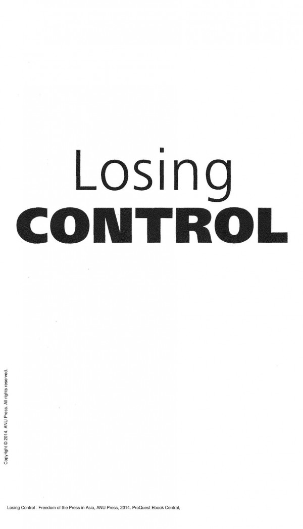 Losing Control Freedom Of The Press In Asia 1st Edition Roland Rich Louise Williams