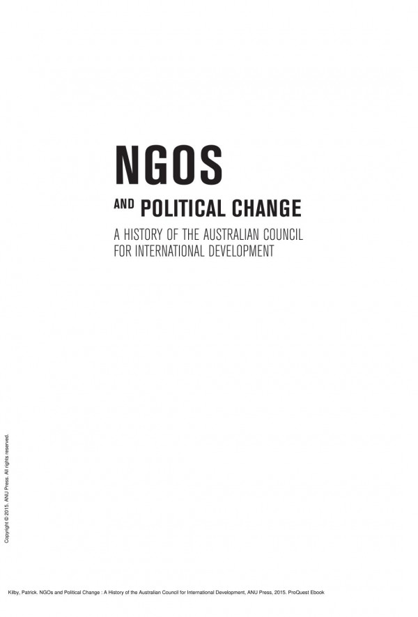 Ngos And Political Change A History Of The Australian Council For International Development 1st Edition Patrick Kilby