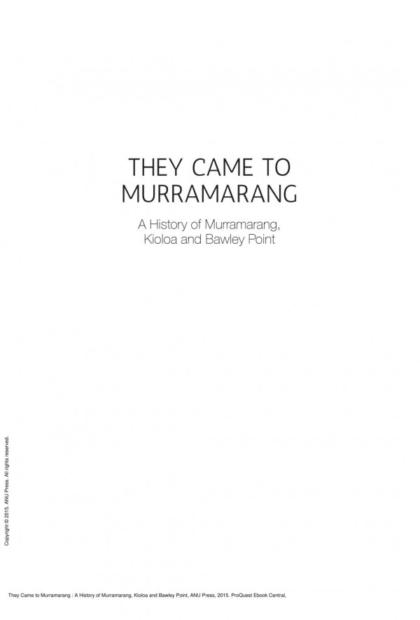 They Came To Murramarang A History Of Murramarang Kioloa And Bawley Point 1st Edition Bruce Hamon Alastair Greig Sue Feary