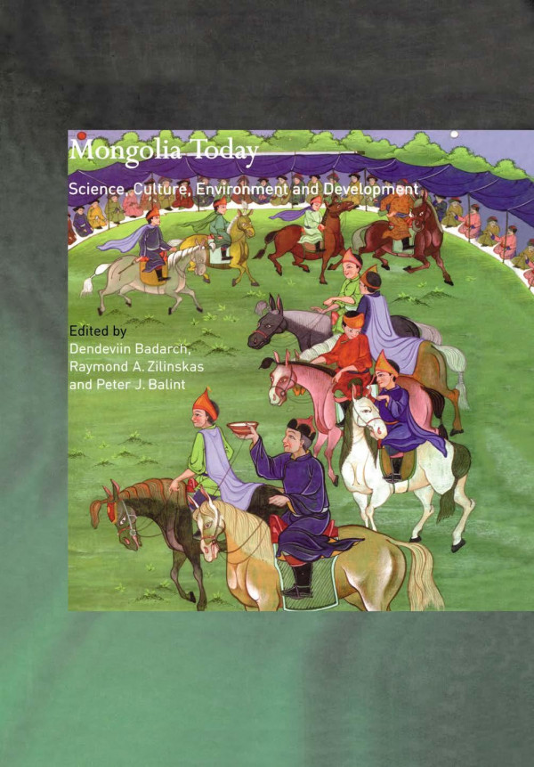 Mongolia Today Science Culture Environment And Development 1st Edition Dendevin Badarch Raymond A Zilinskas