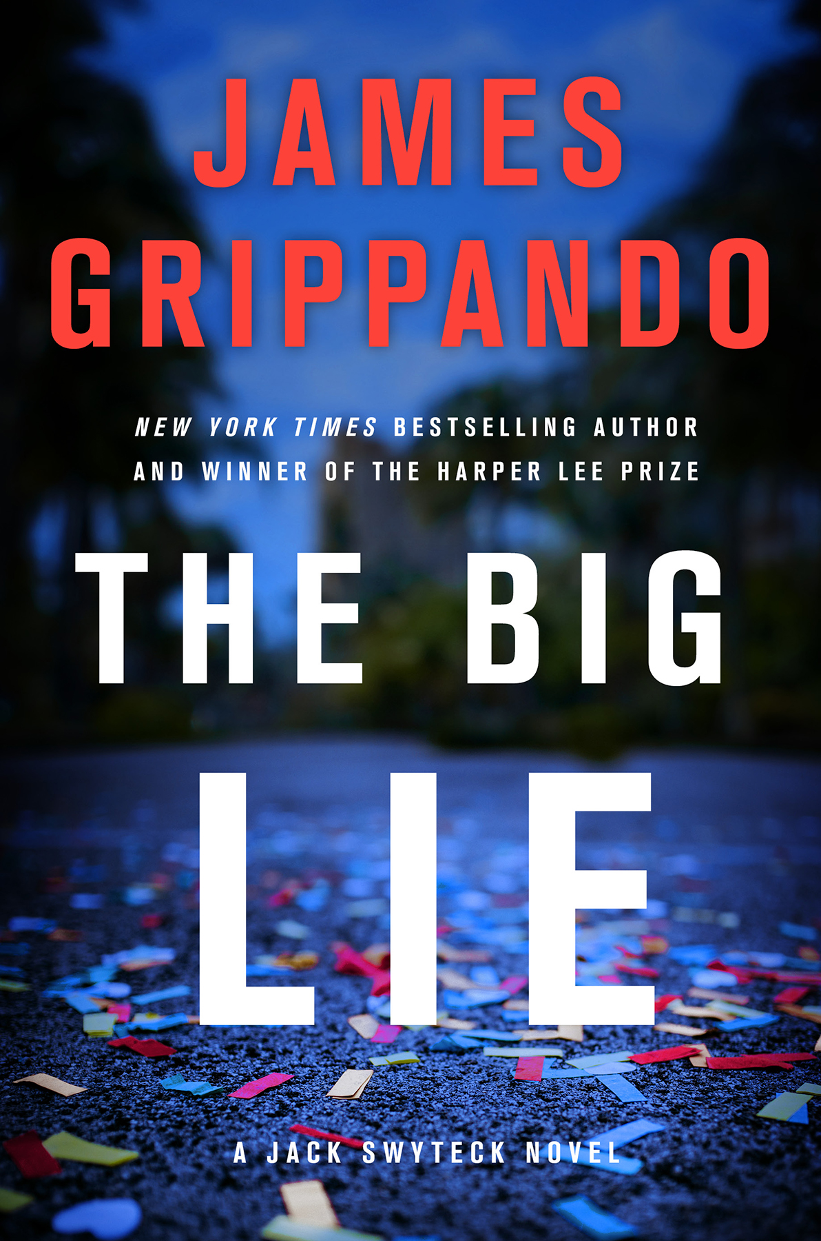 The Big Lie James Grippando