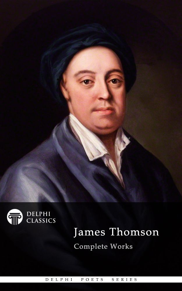 Complete Works Of James Thomson James Thomson