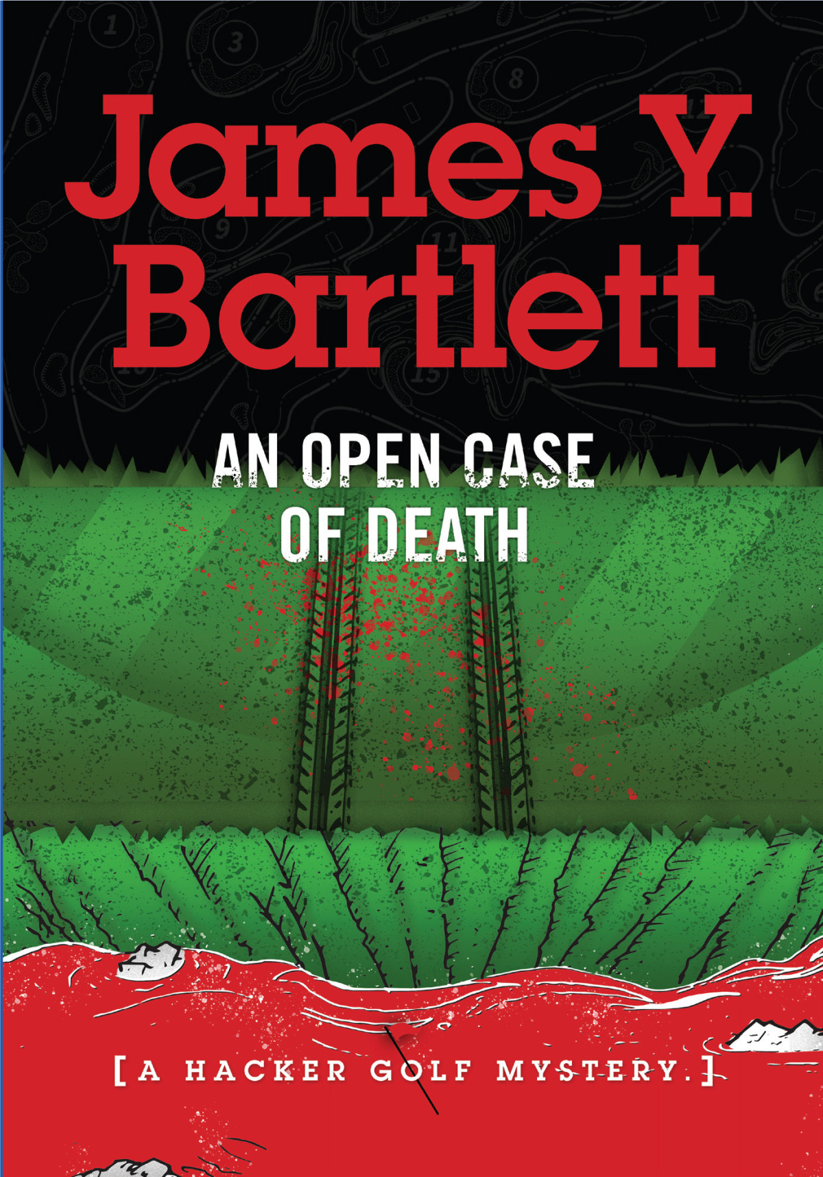 An Open Case Of Death James Y Bartlett