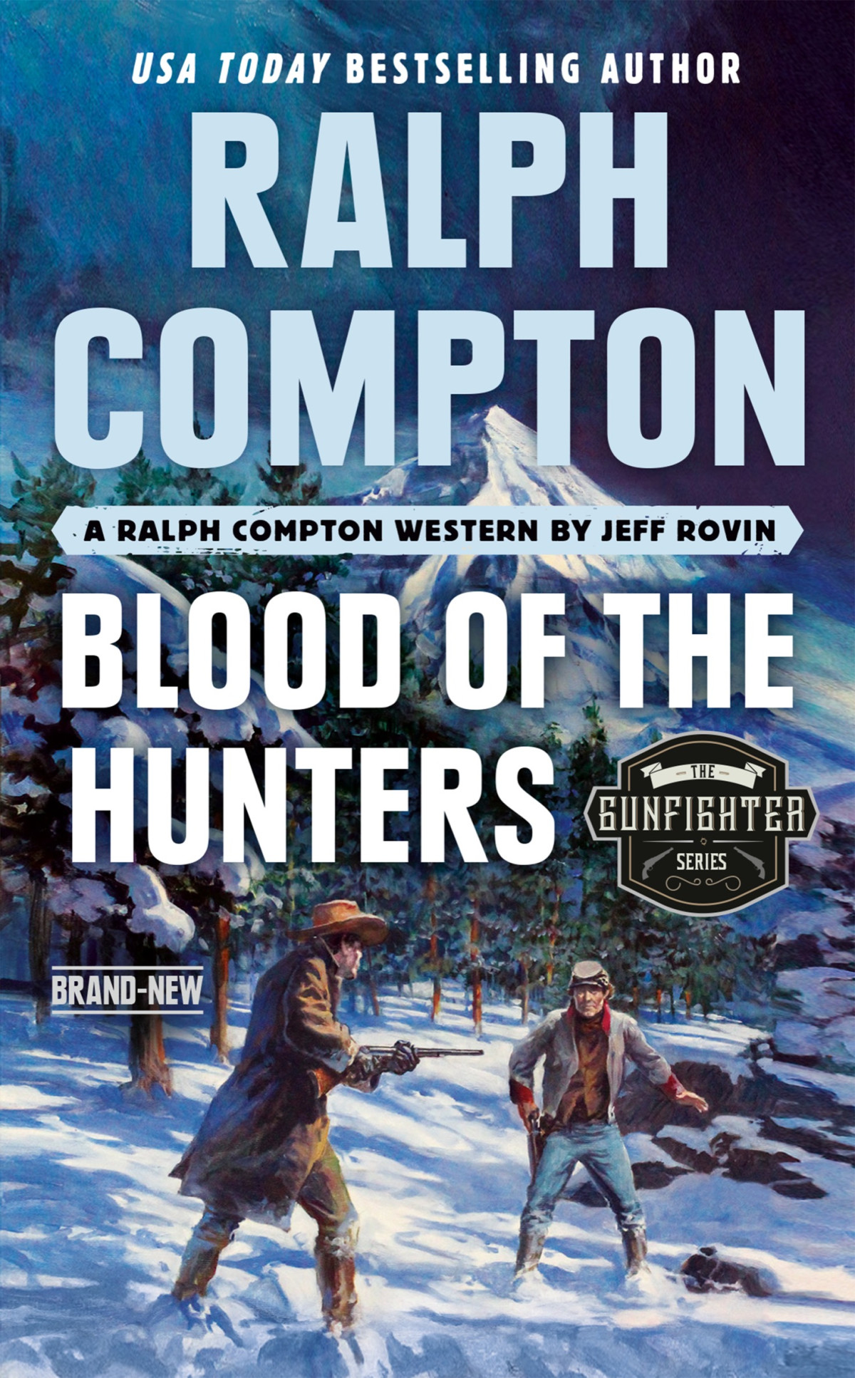 Blood Of The Hunters Jeff Rovin Ralph Compton