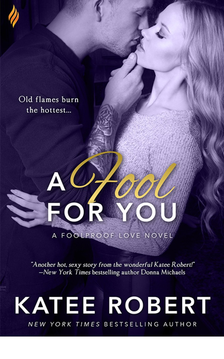 Foolproof Love 3a Fool For You Katee Robert