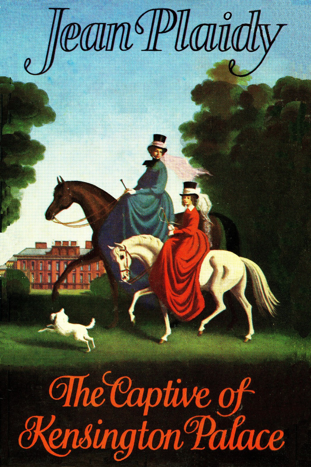 The Captive Of Kensington Palace Jean Plaidy