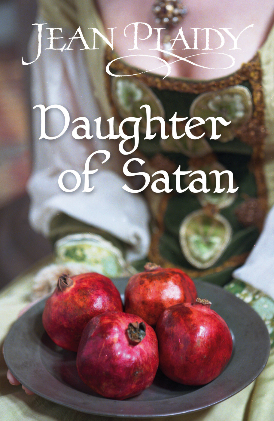 Daughter Of Satan Jean Plaidy