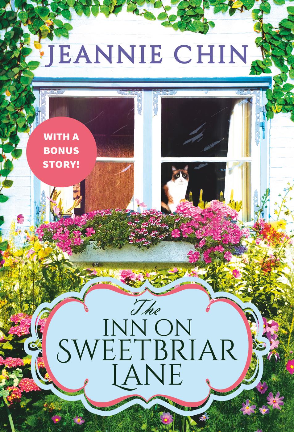 The Inn On Sweetbriar Laneincludes A Bonus Novella Jeannie Chin
