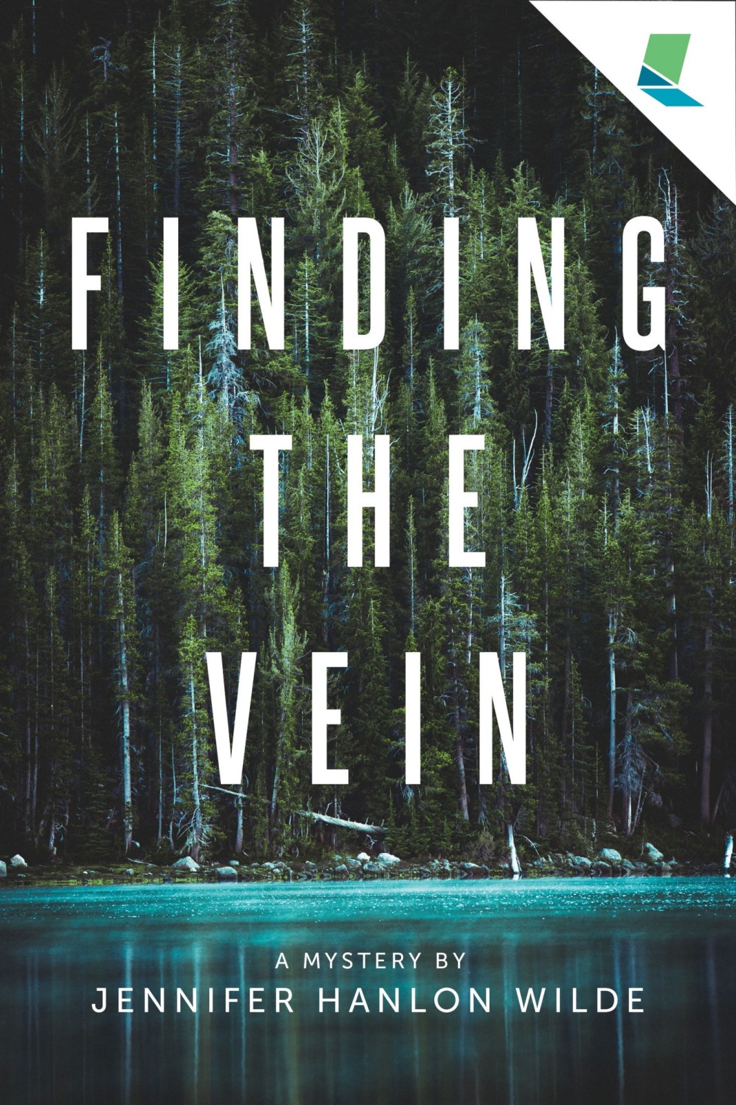 Finding The Vein Jennifer Hanlon Wilde