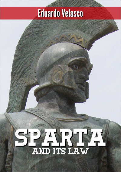 Sparta And Its Law Eduardo Velasco