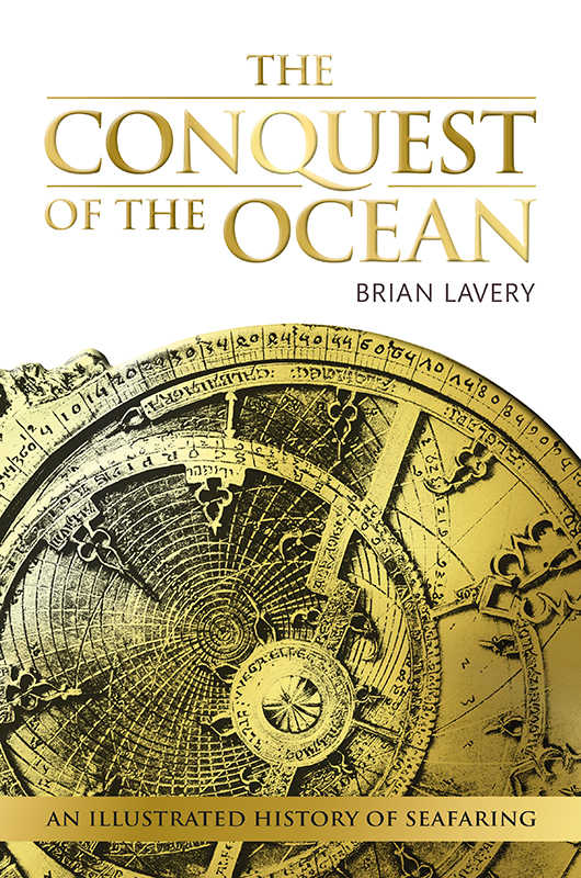 The Conquest Of The Ocean Brian Lavery
