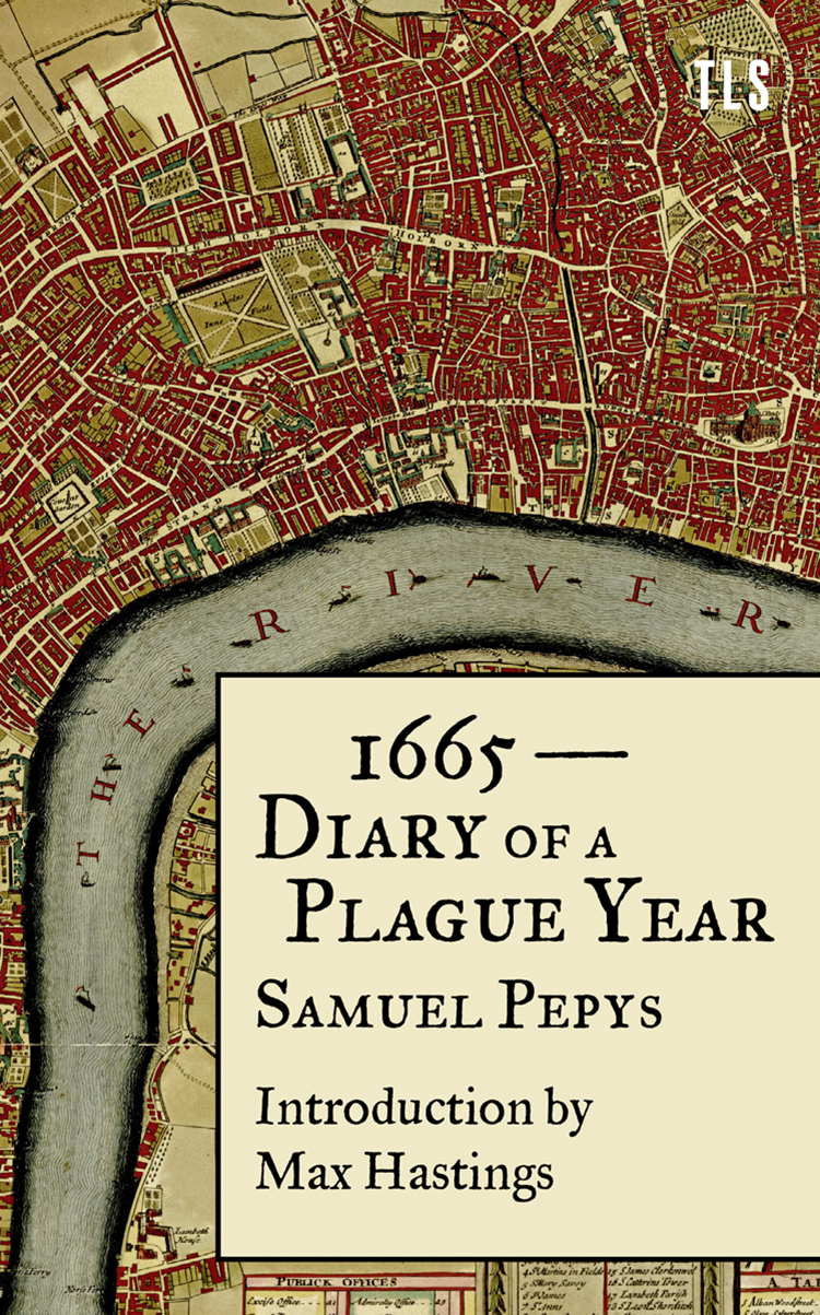1665 Diary Of A Plague Year Samuel Pepys