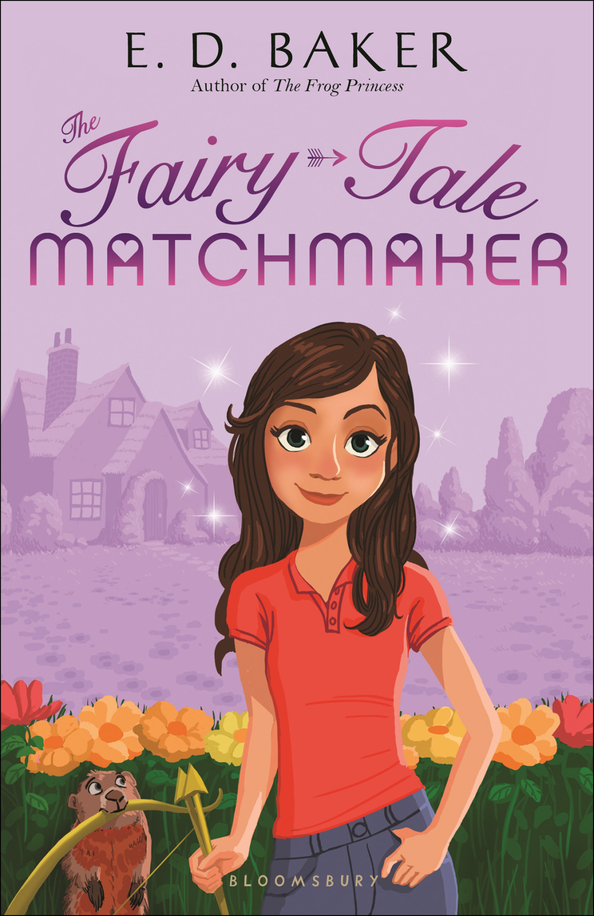 The Fairytale Matchmaker E D Baker