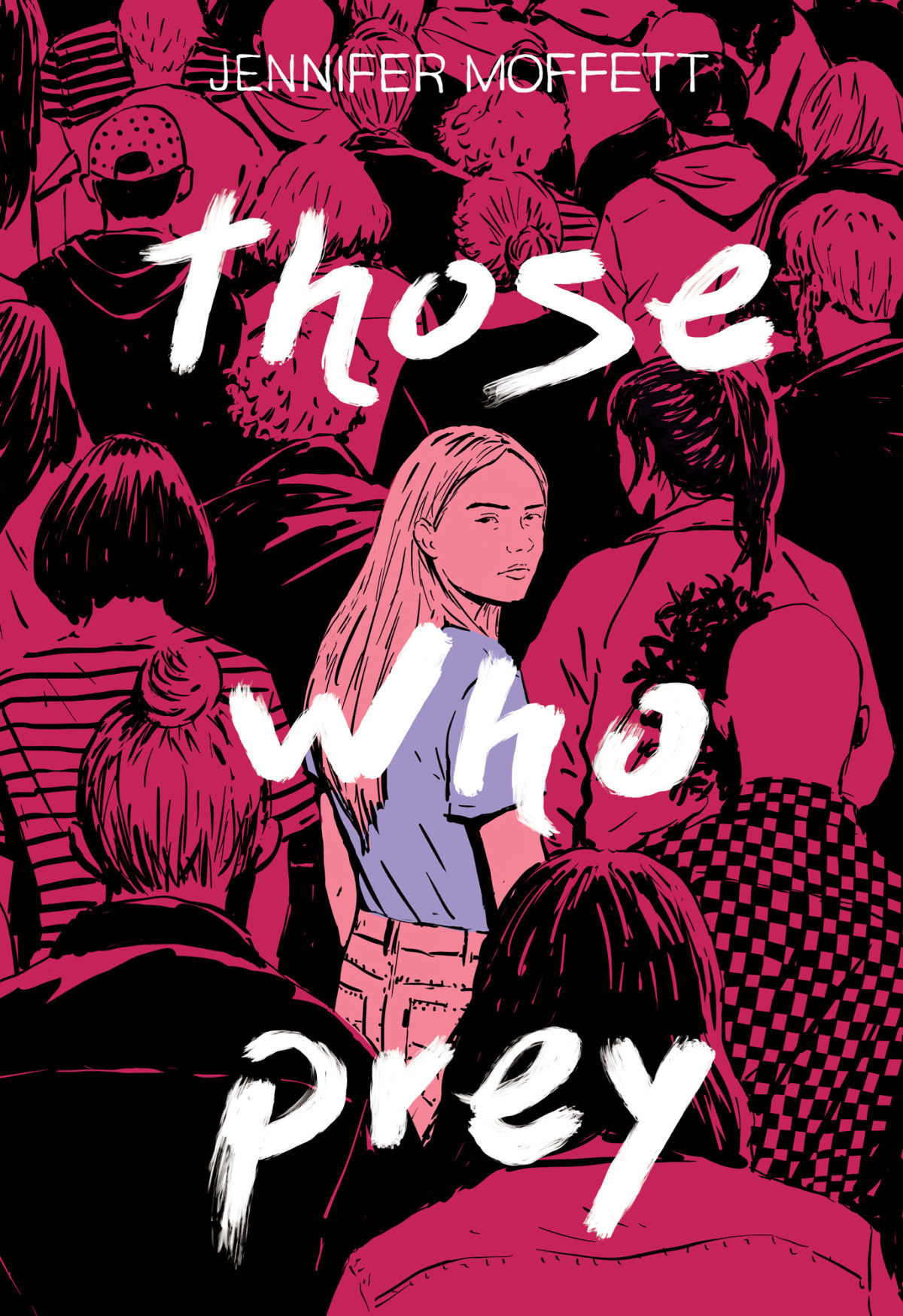 Those Who Prey Jennifer Moffett
