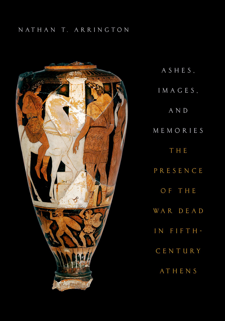 Ashes Images And Memories Nathan T Arrington