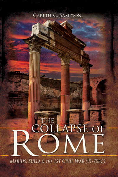 The Collapse Of Rome Gareth C Sampson