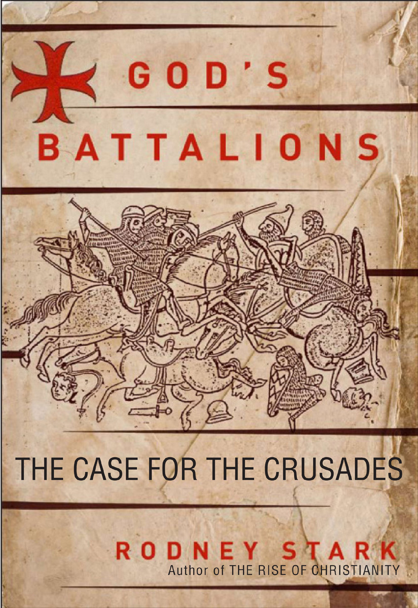 Gods Battalions Rodney Stark