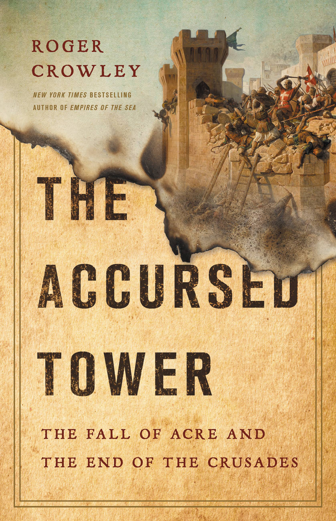 The Accursed Tower Roger Crowley