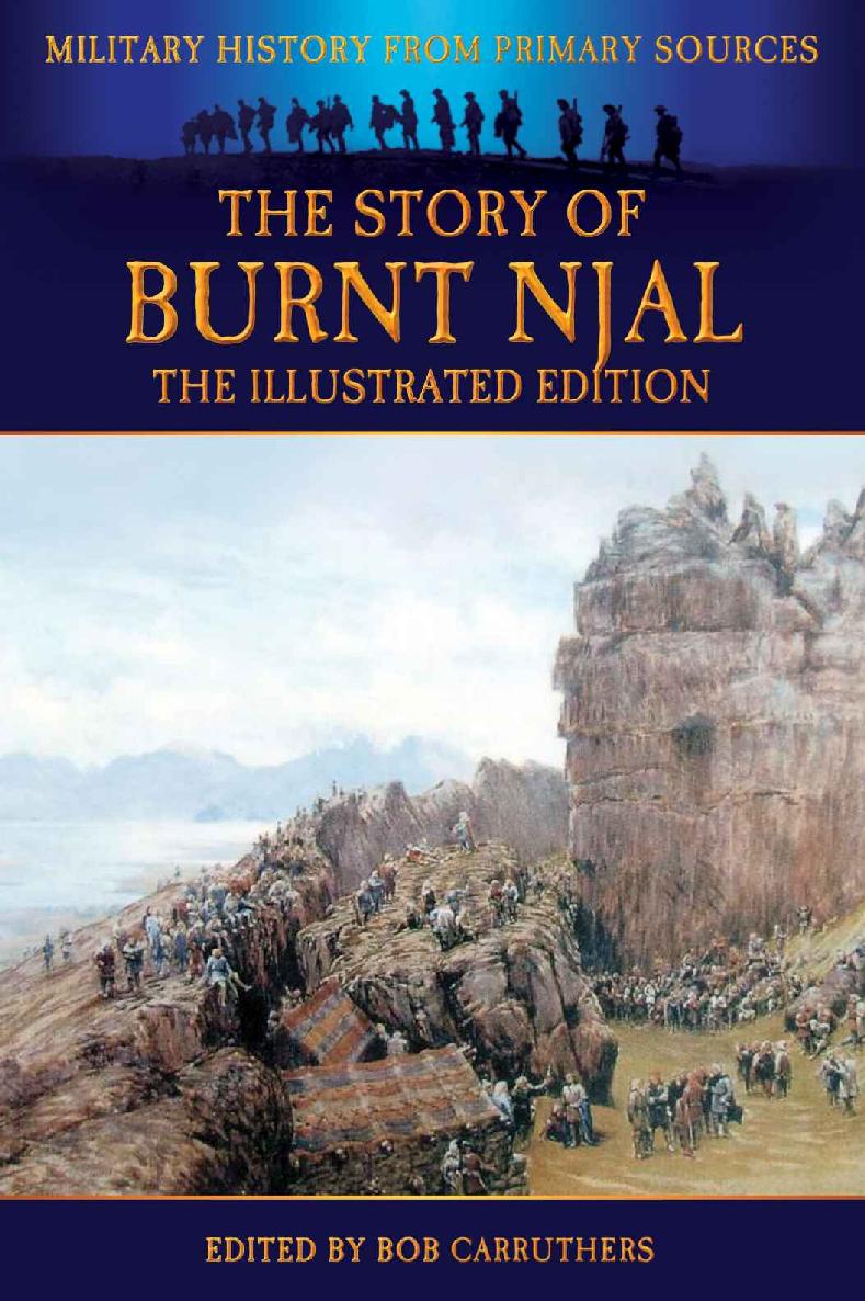 The Story Of Burnt Njal The Illustrated Edition Military History From Primary Sources Author Unknown
