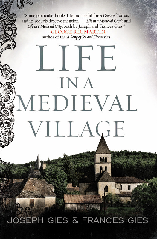 Life In A Medieval Village Frances Gies