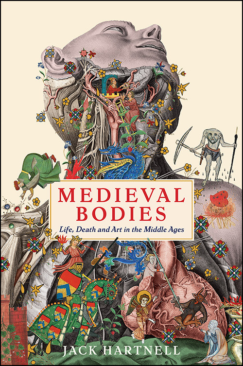 Medieval Bodies Jack Hartnell