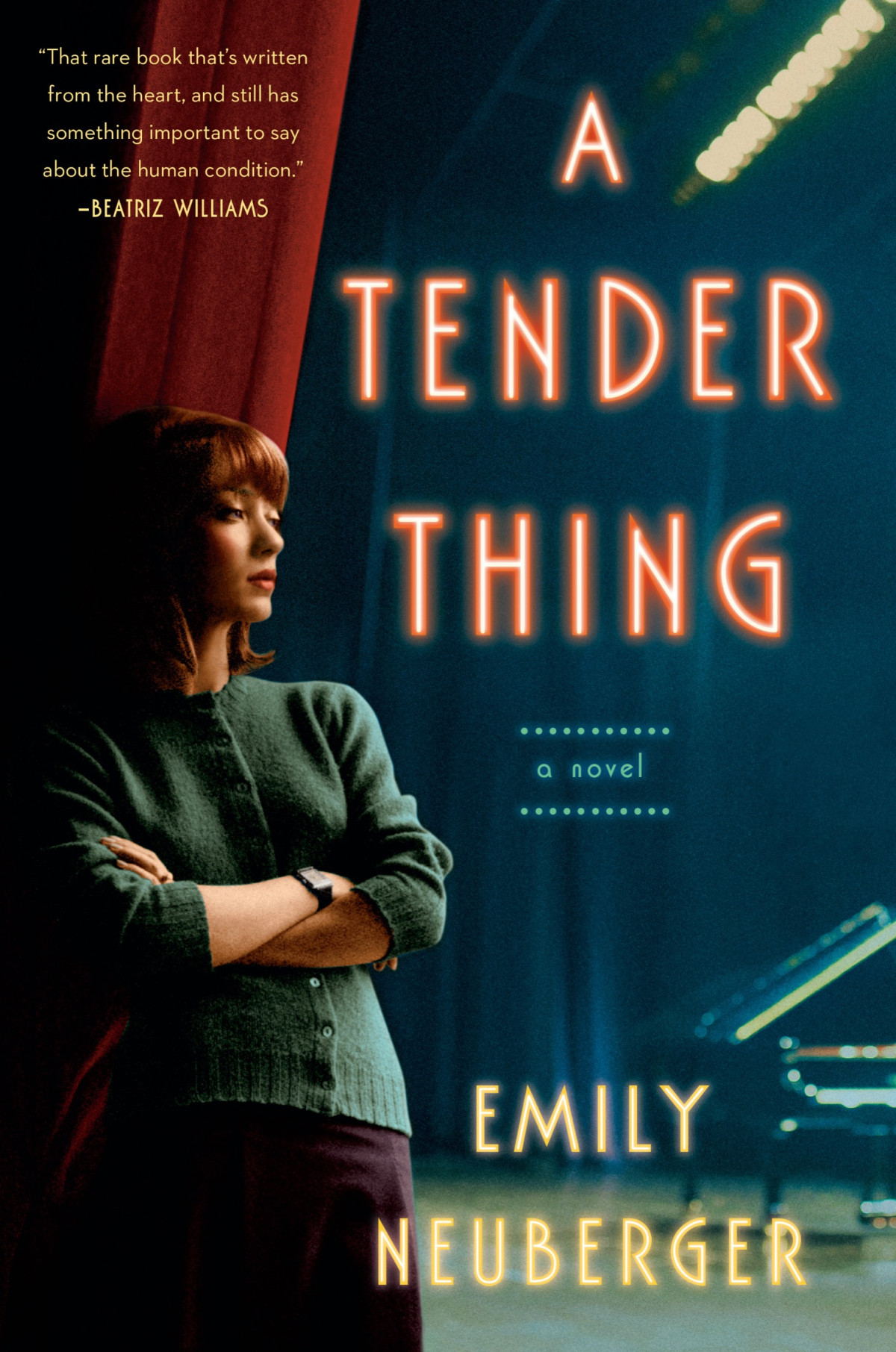 A Tender Thing Emily Neuberger