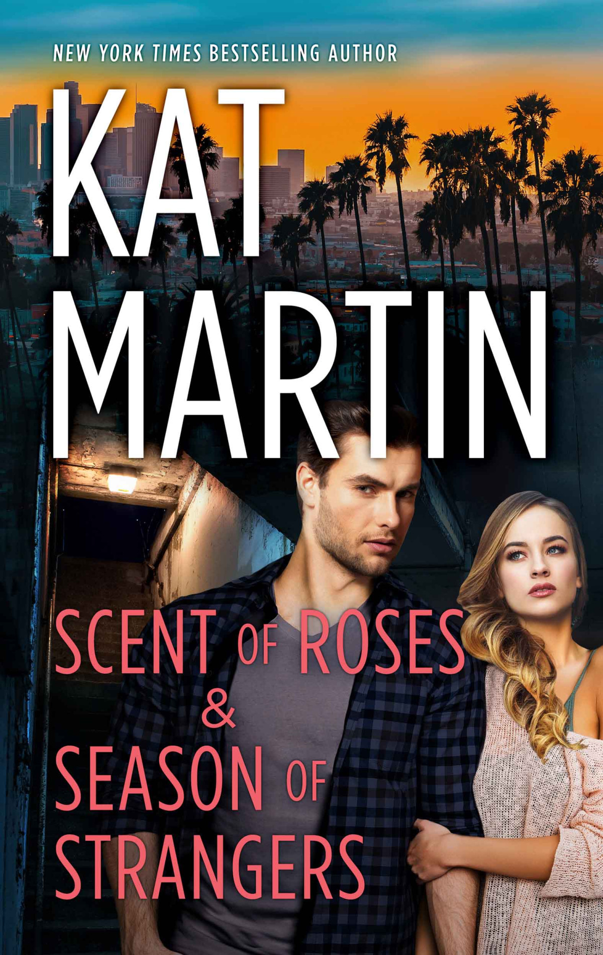 Scent Of Roses Season Of Strangers Kat Martin