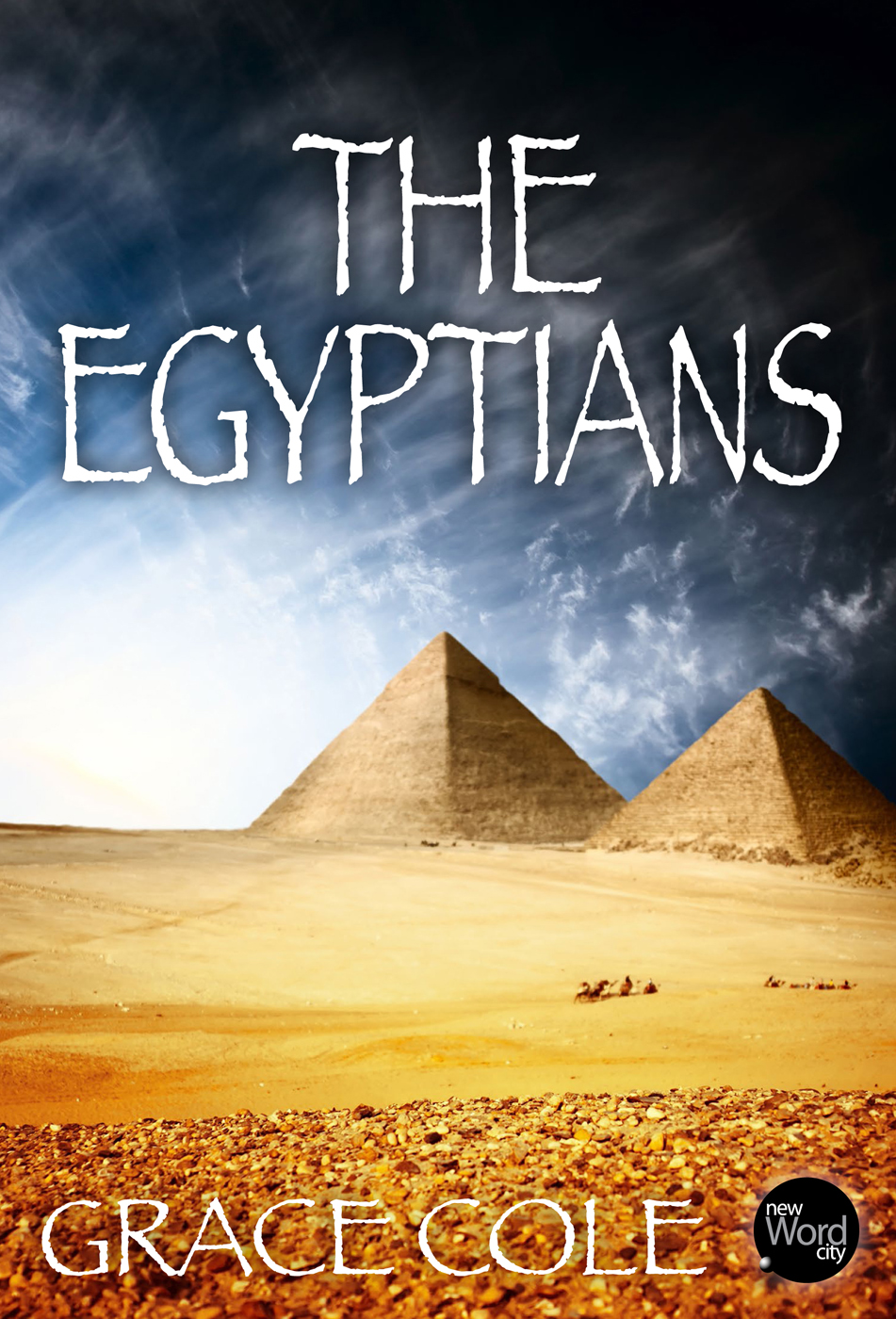 The Egyptians Grace Cole