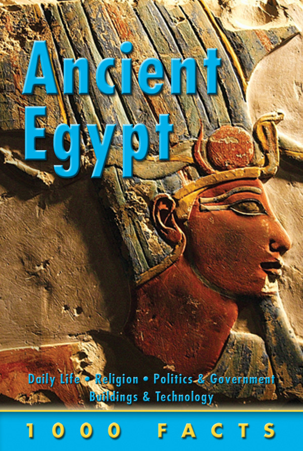 1000 Facts Ancient Egypt Belinda Gallagher