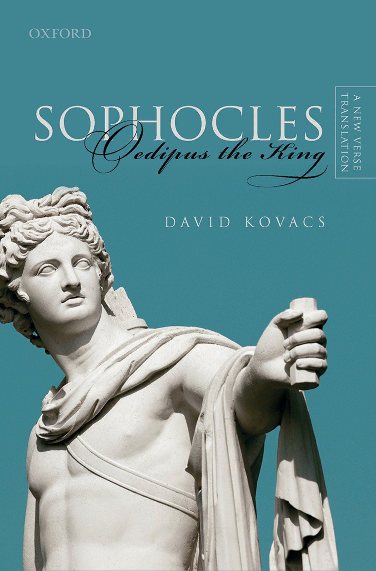 Sophocles Oedipus The King David Kovacs