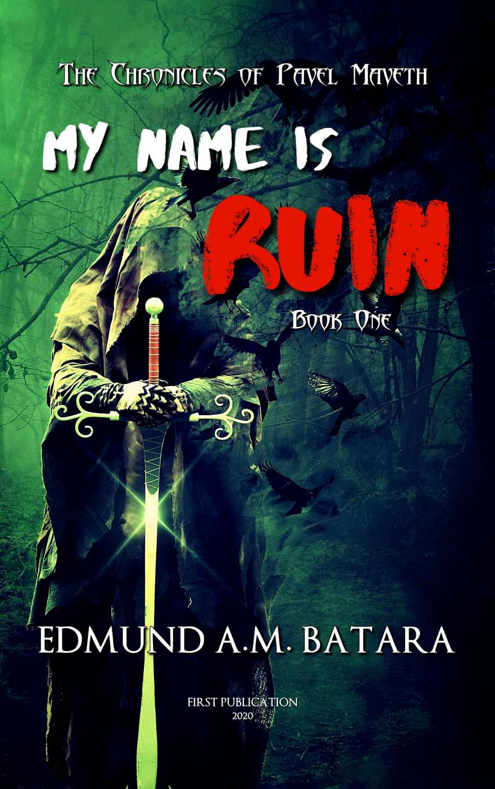 My Name Is Ruin Edmund A M Batara