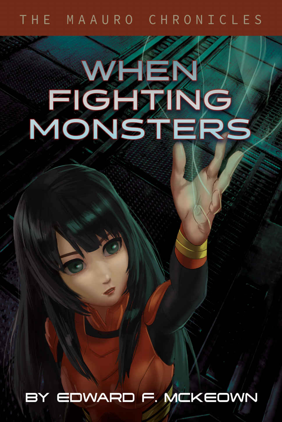 When Fighting Monsters Edward Mckeown